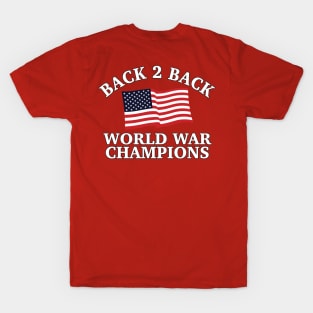 Back To Back Champs - 4 T-Shirt